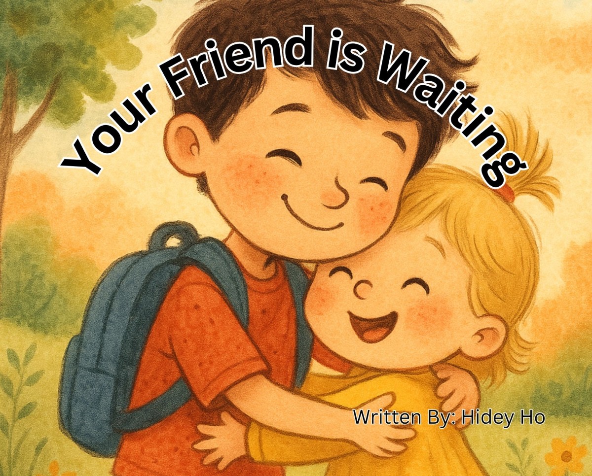 Your Friend Is Waiting