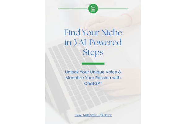 Find Your Niche in 3 AI-Powered Steps