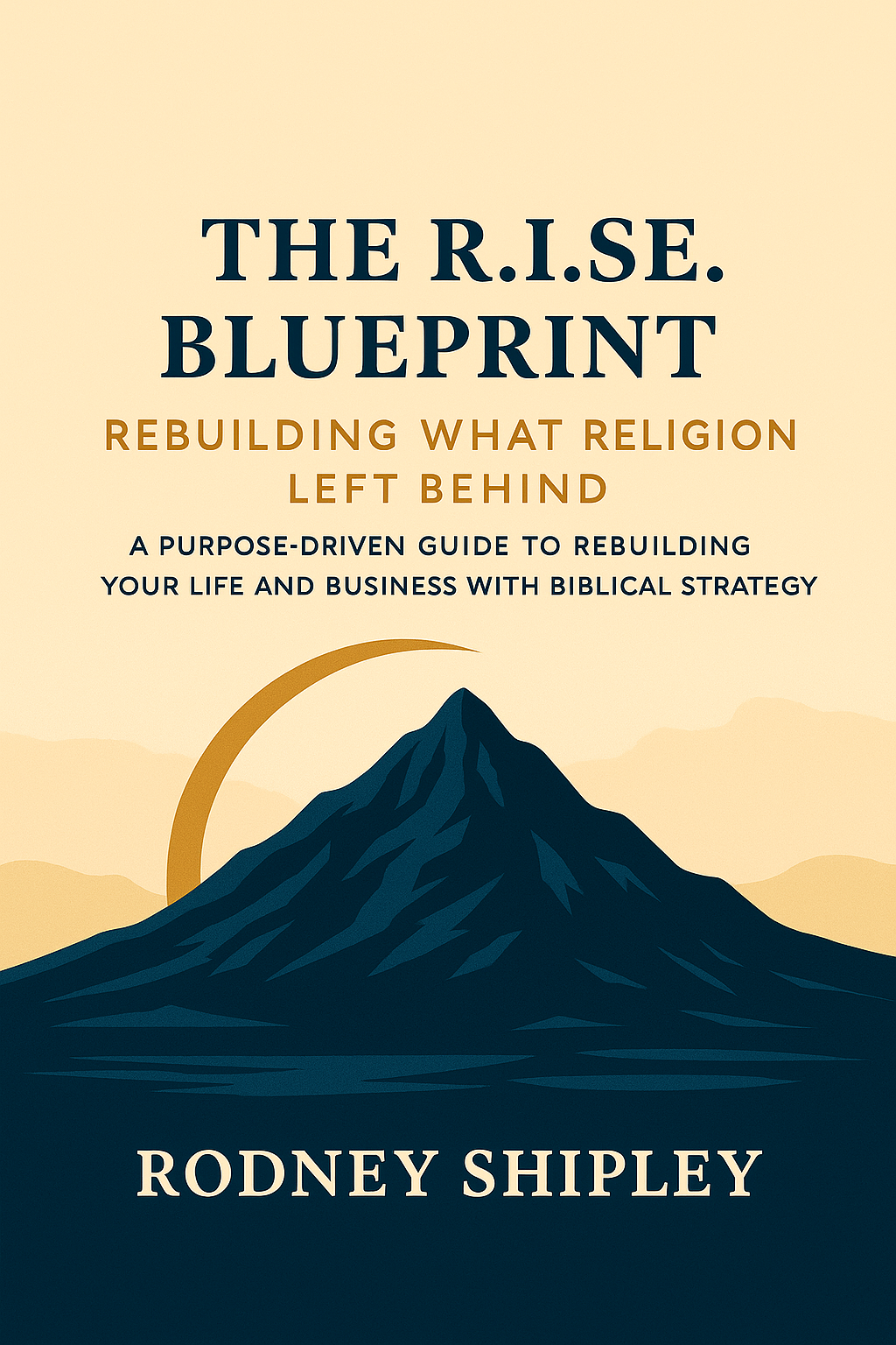 The R.I.S.E Blueprint