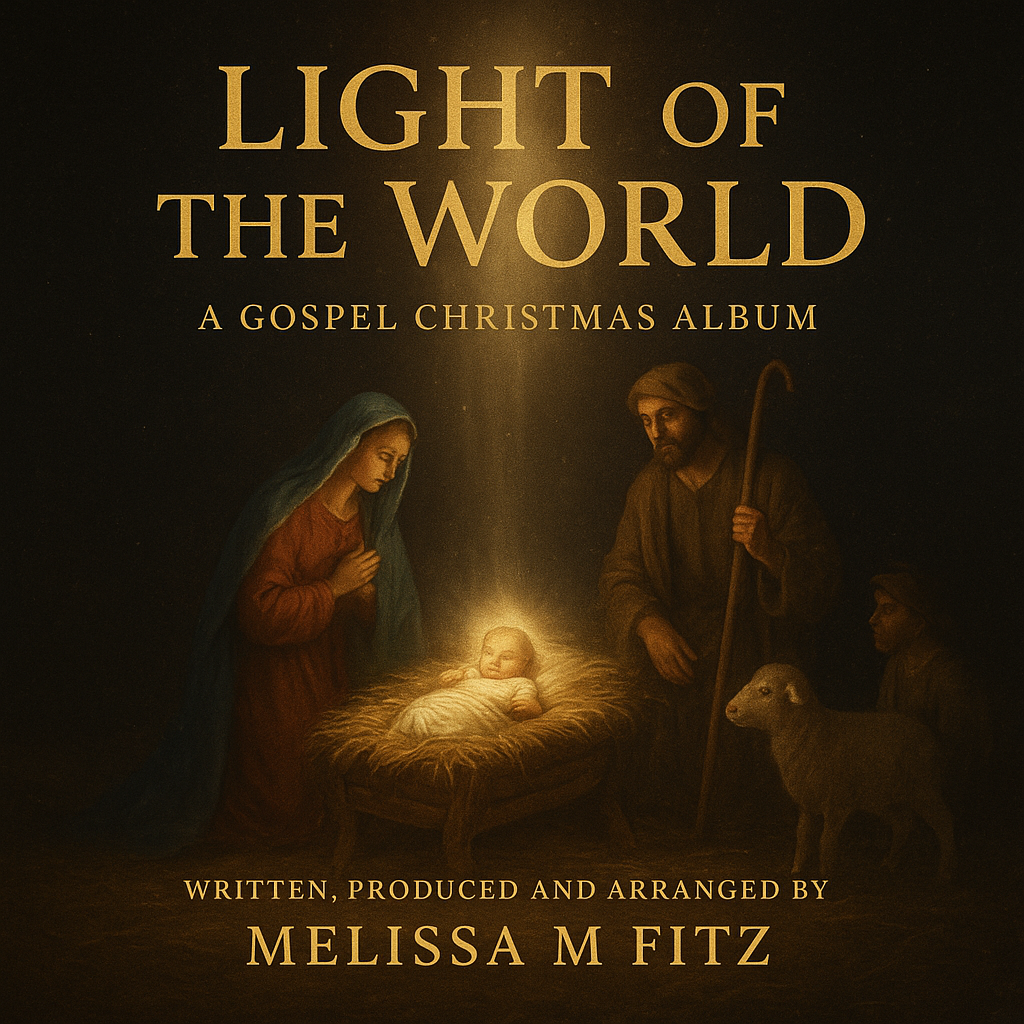 LIGHT OF THE WORLD: A GOSPEL CHRISTMAS ALBUM